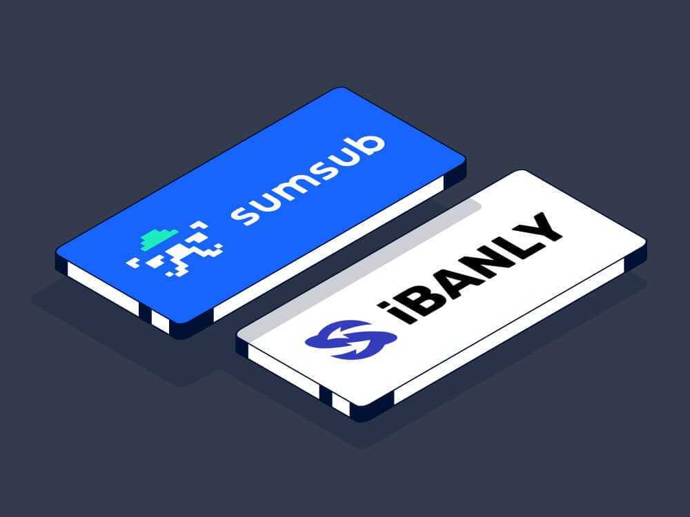 Ibanly Taps Sumsub for Enhanced Identity Verification, Fraud Prevention and Compliance