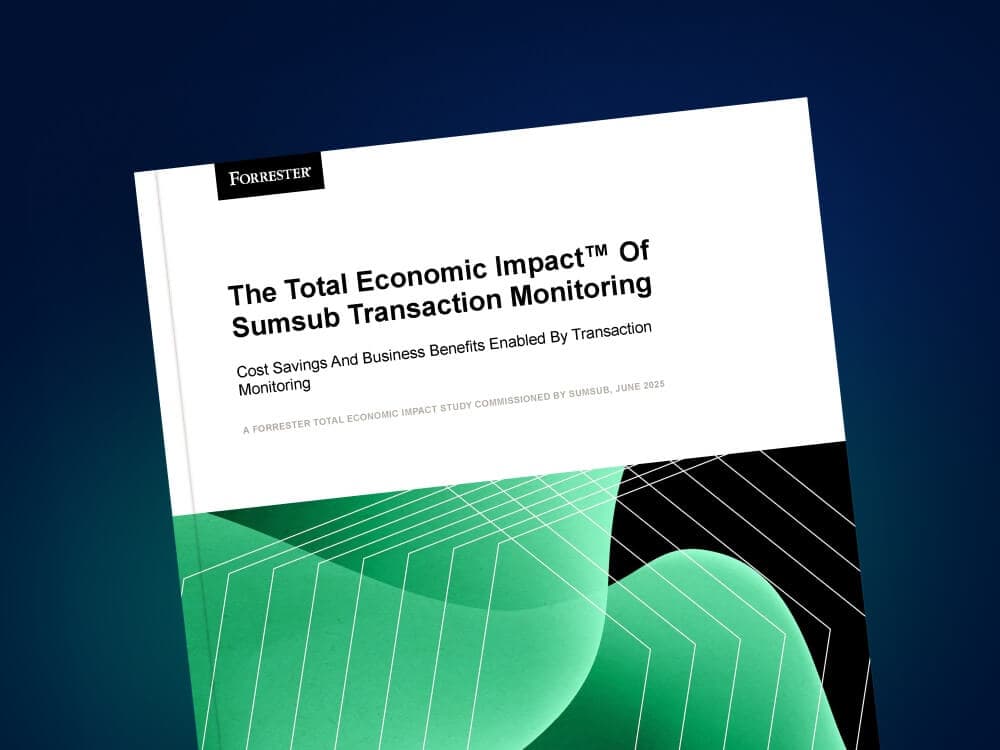Total Economic Impact Study Finds Sumsub’s AML Transaction Monitoring Delivered a 272% ROI