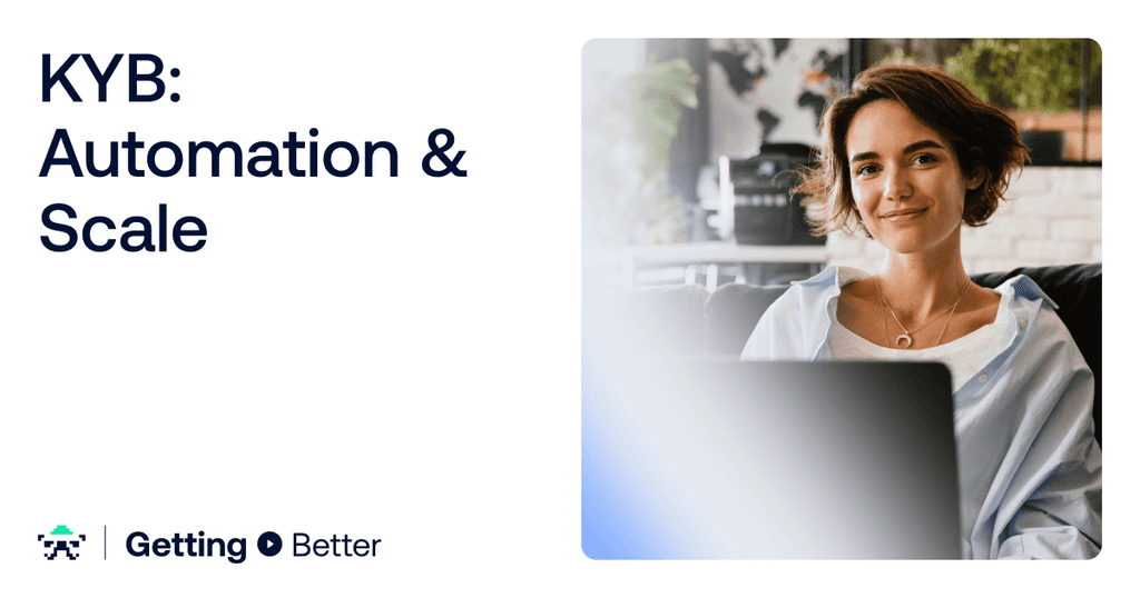 KYB: Automation & Scale
