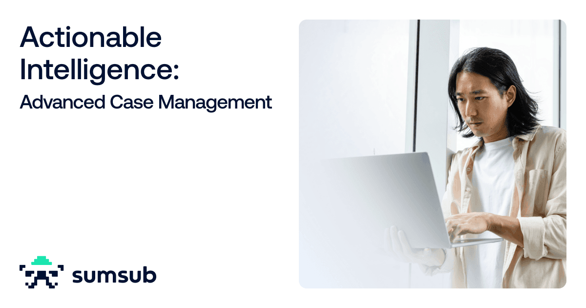 Actionable Intelligence: Advanced Case Management