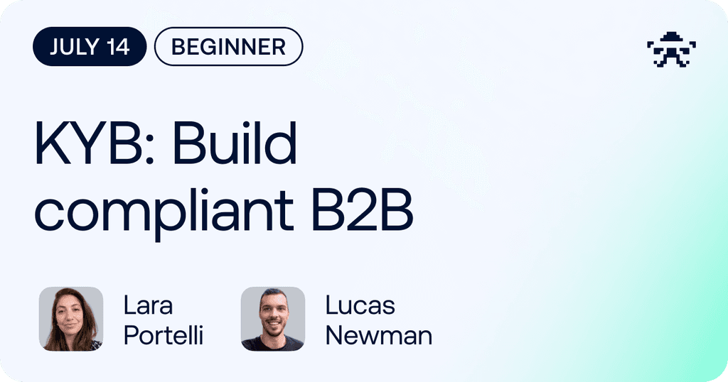 KYB: Build Compliant B2B // 2026 July