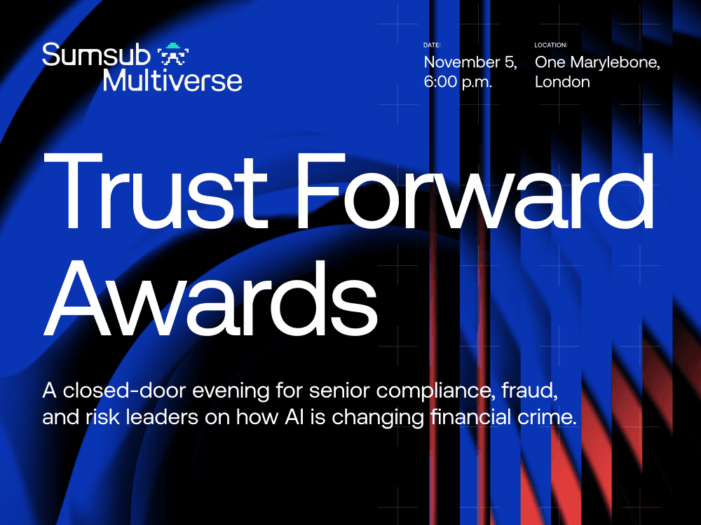 Sumsub Announces Inaugural ‘Trust Forward Awards’ and Finalists – UK Multiverse