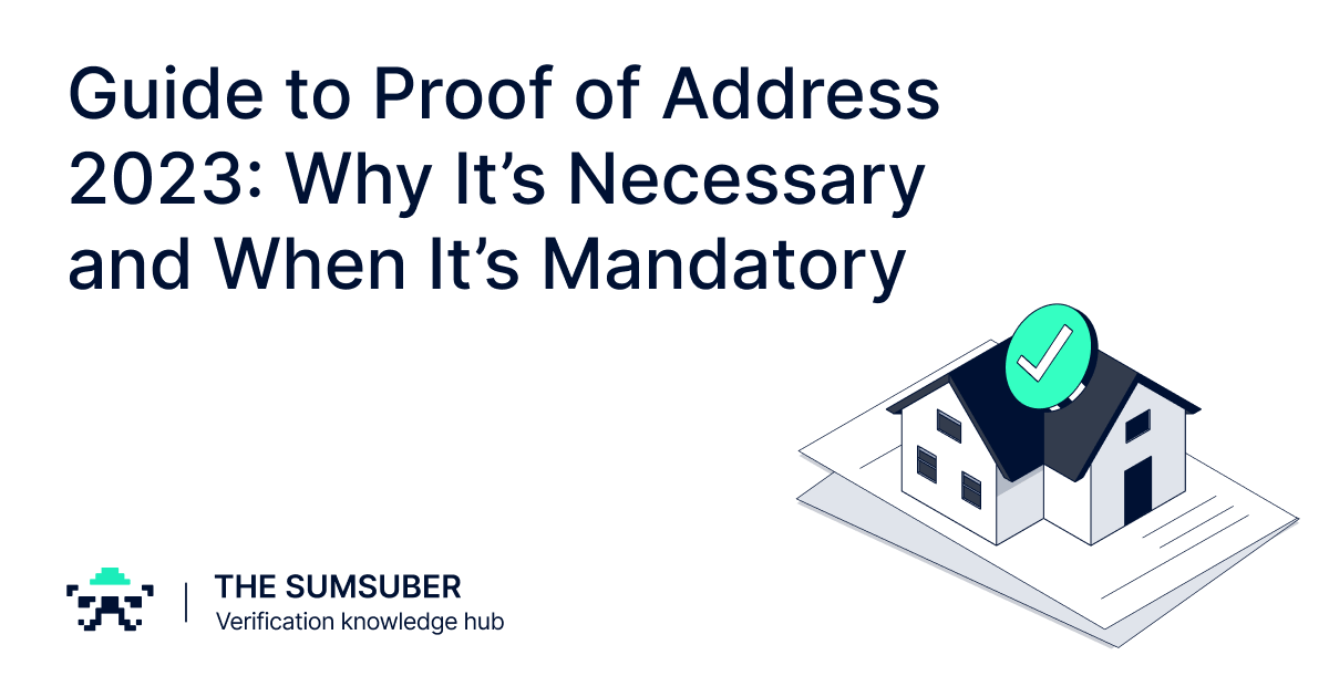 Guide To Proof Of Address 2023  Why Its Necessary And When Its Mandatory 1200x630 1 