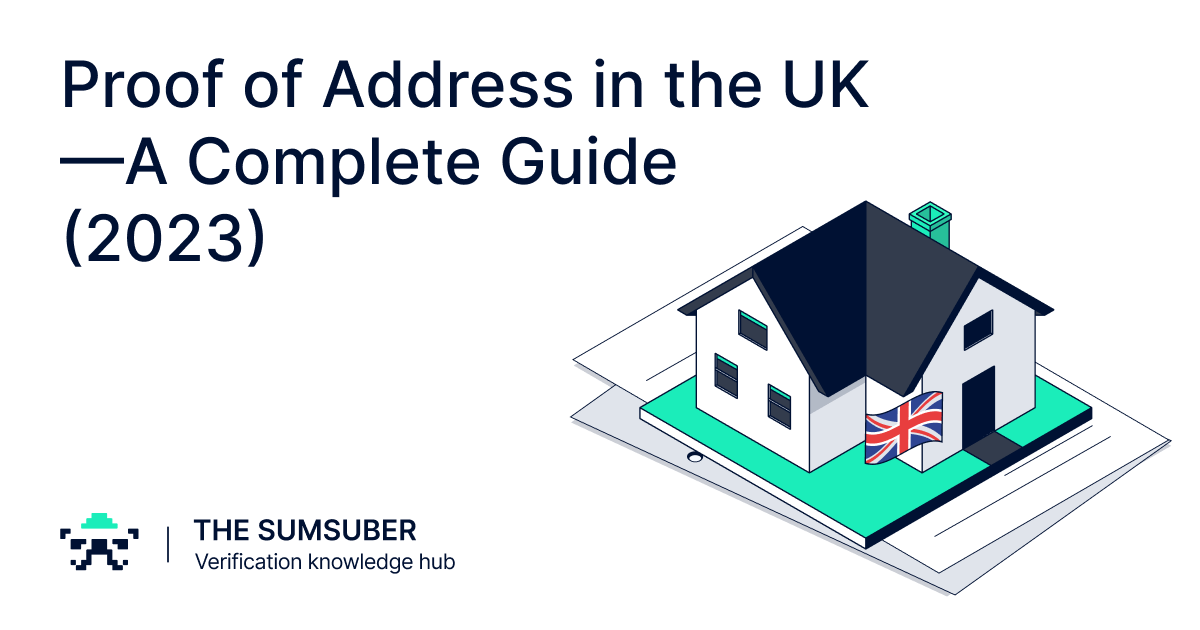 Proof of Address in the UK—A Complete Guide (2024) The Sumsuber