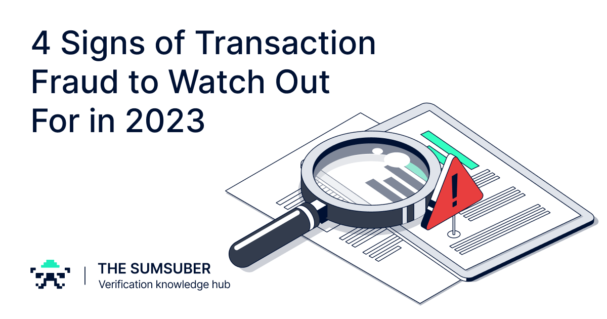 4 Signs Of Transaction Fraud To Watch Out For In 2024 The Sumsuber   4 Signs Of Transaction Fraud To Watch Out For In 2023 Opengraph 1200x630 1 