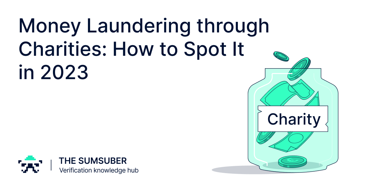 Money Laundering through Charities How to Spot It in 2024 The Sumsuber