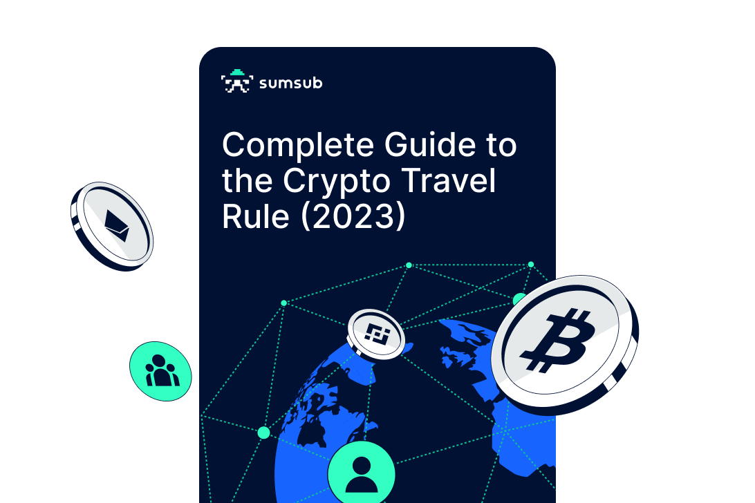 Complete Guide to the Crypto Travel Rule (2023) | Sumsub