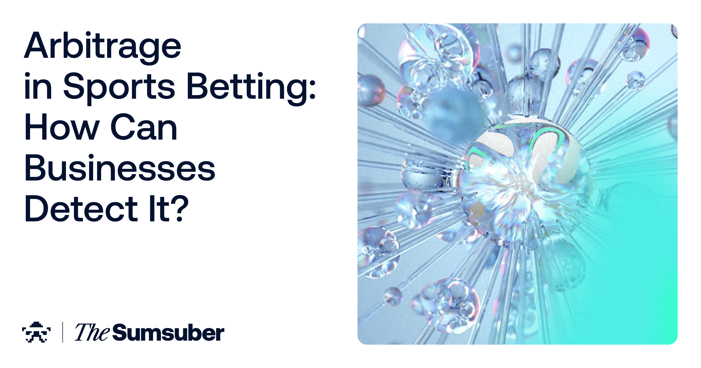 Arbitrage in Sports Betting 2025 | The Sumsuber