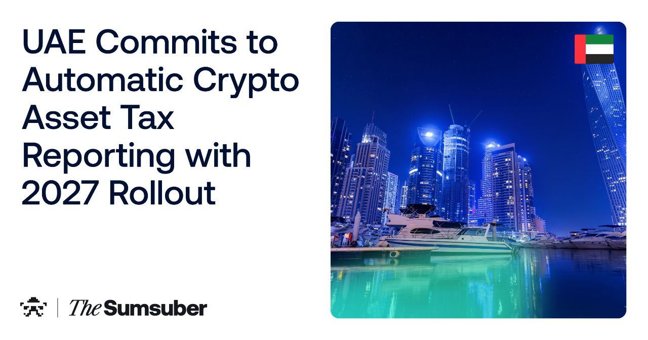 UAE Commits to Automatic Crypto Asset Tax Reporting with 2027 Rollout