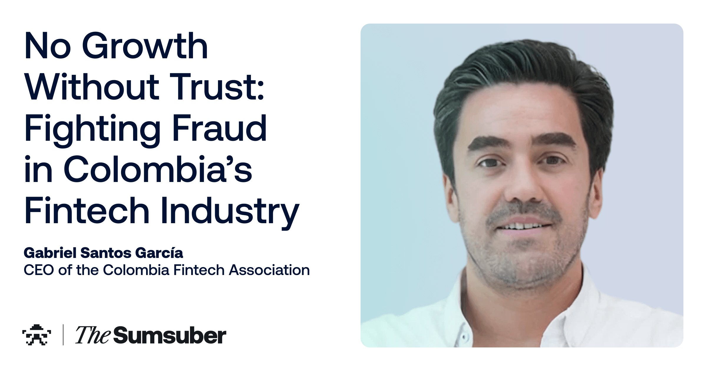 Fighting Fraud in Colombia’s Fintech Industry 2026
