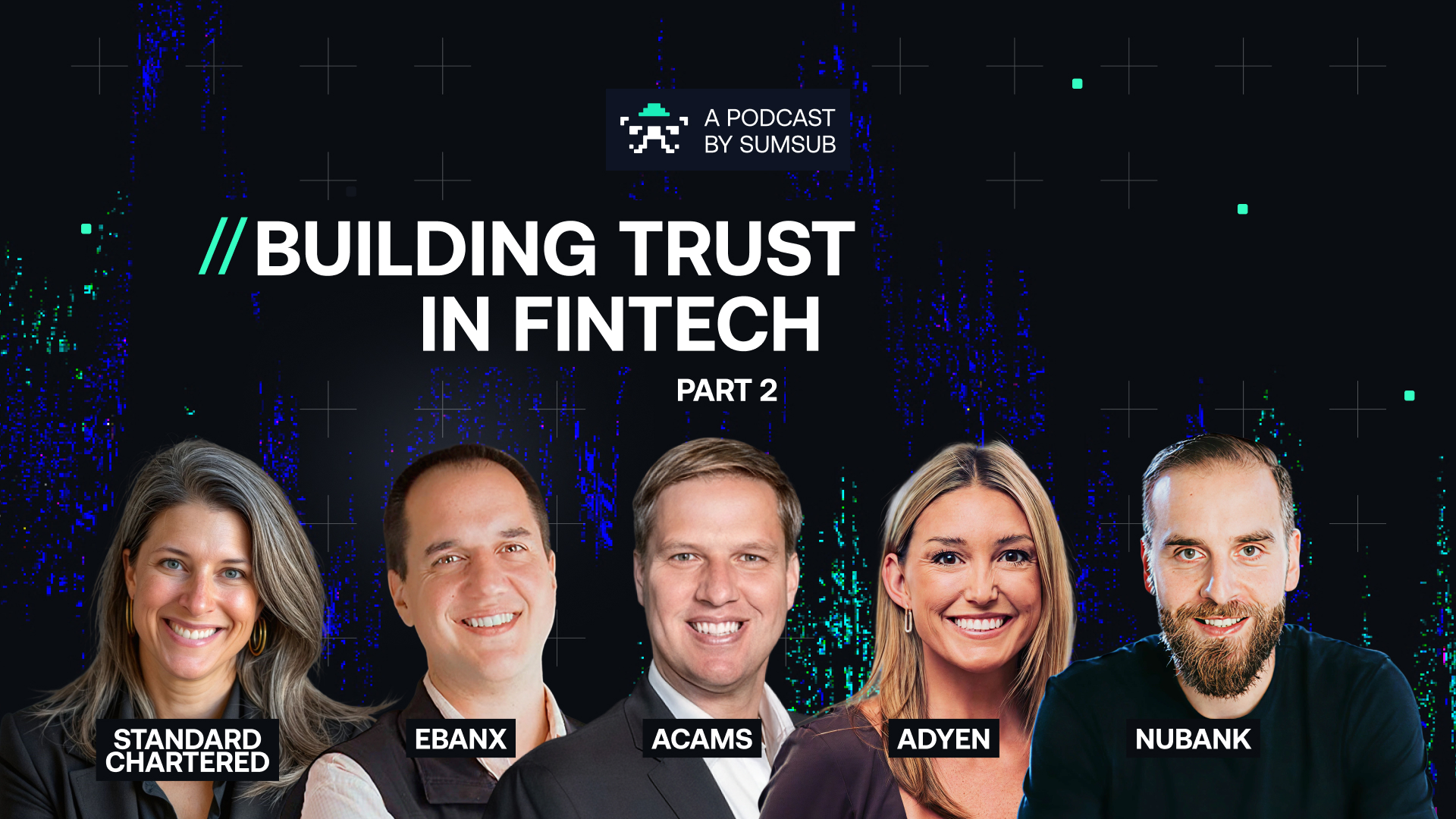 Podcast — Global Voices on Fraud, Compliance & Identity Innovation | The  Sumsuber