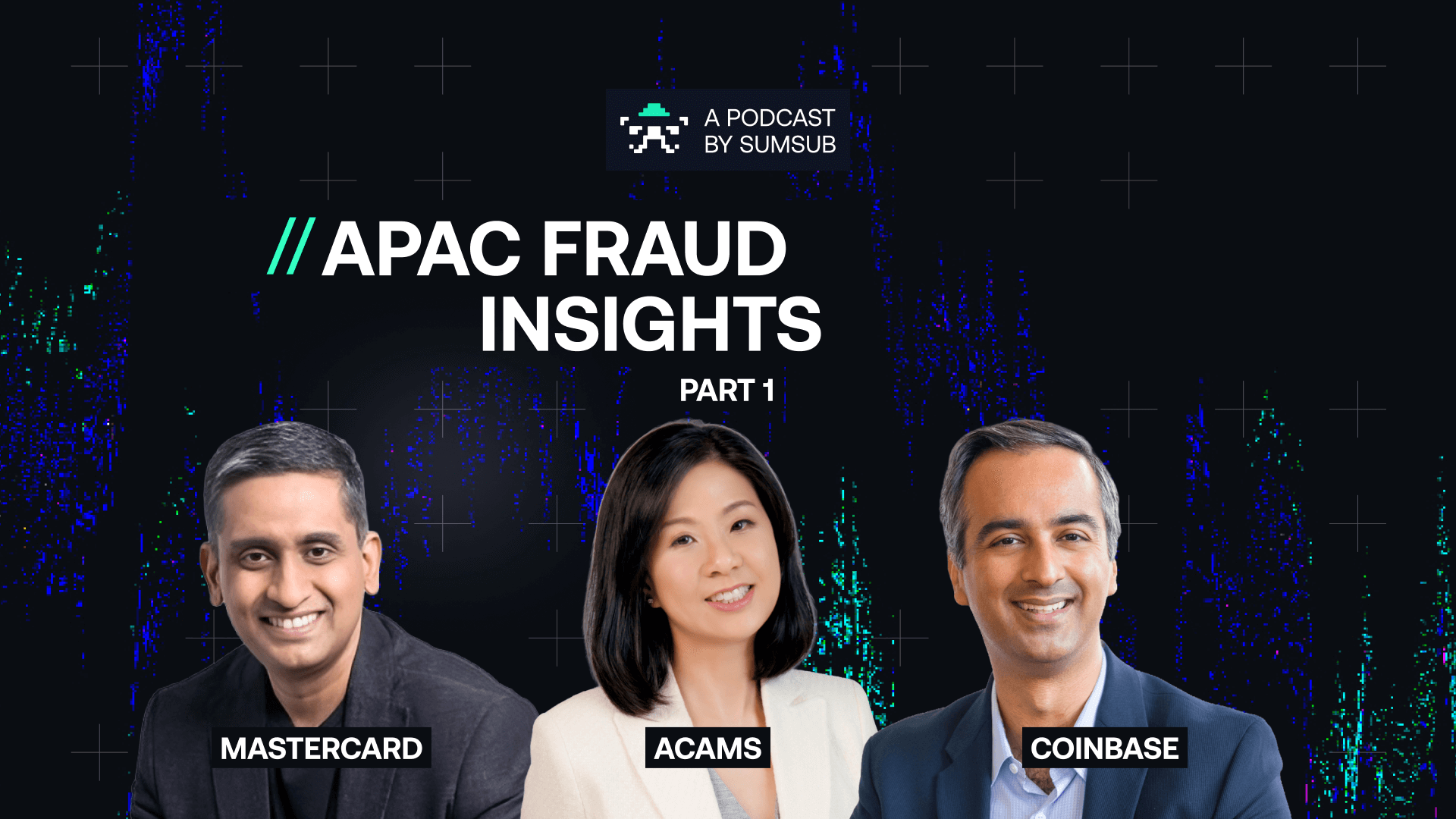 Podcast — Global Voices on Fraud, Compliance & Identity Innovation | The  Sumsuber