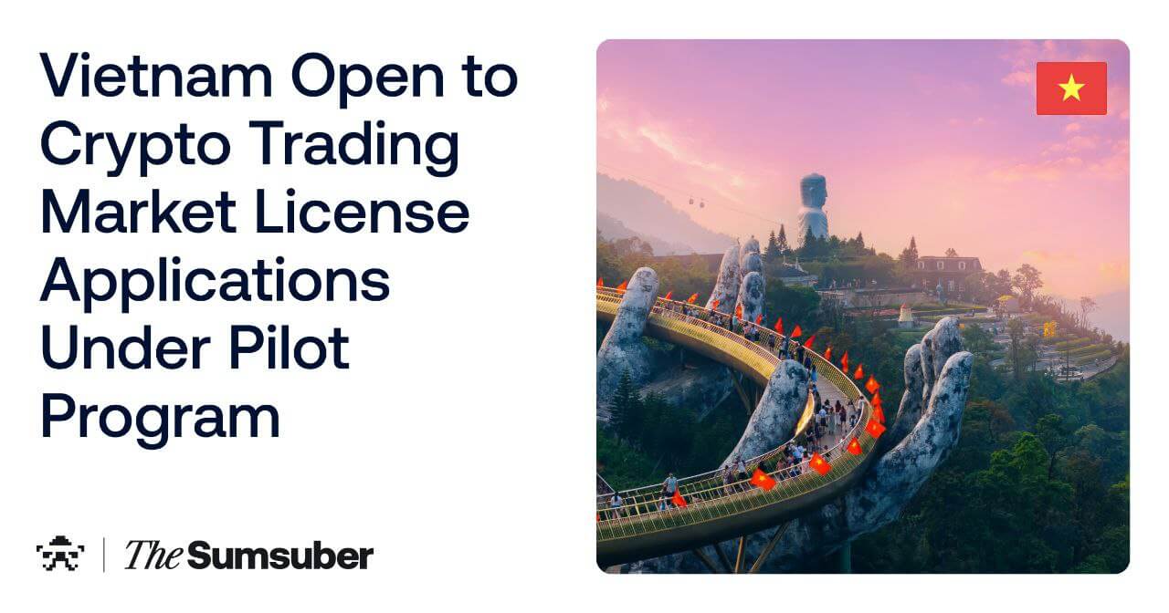 Vietnam Open to Crypto Trading Market License Applications Under Pilot  Program