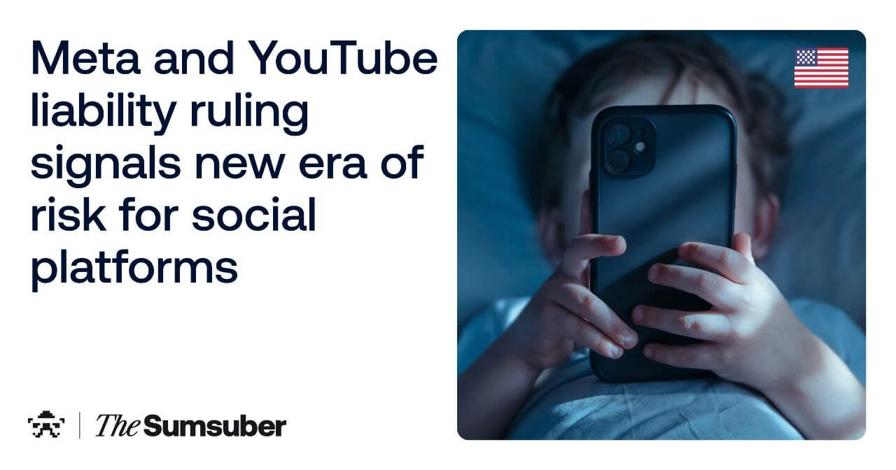 Meta and YouTube Liability Ruling Signals New Era of Risk for Social ...