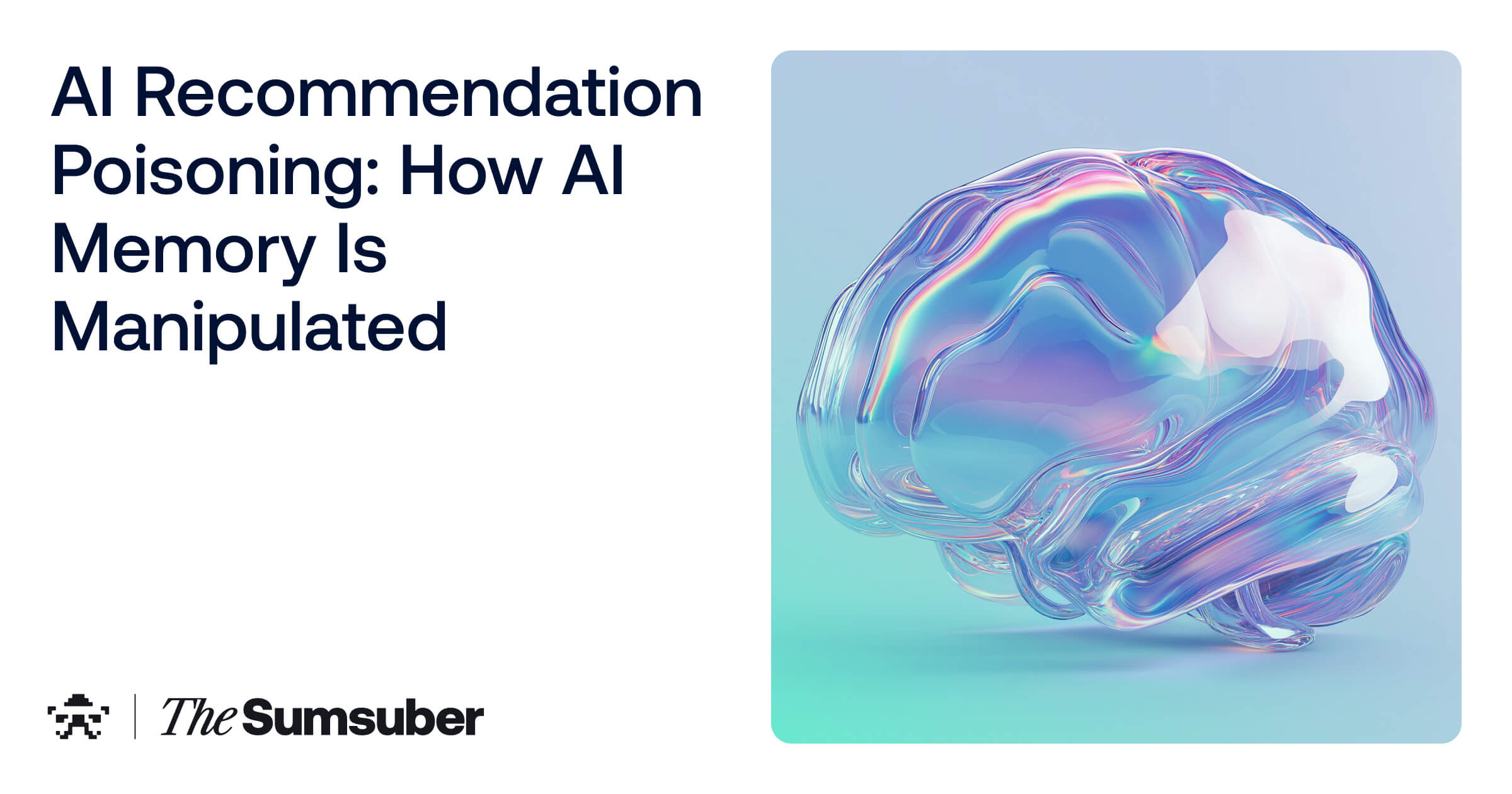 AI Poisoning: How AI Memory Is Manipulated